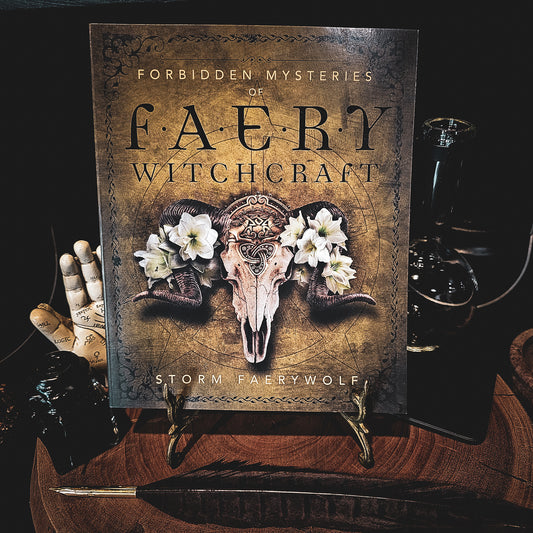 Forbidden Mysteries of Faery Witchcraft