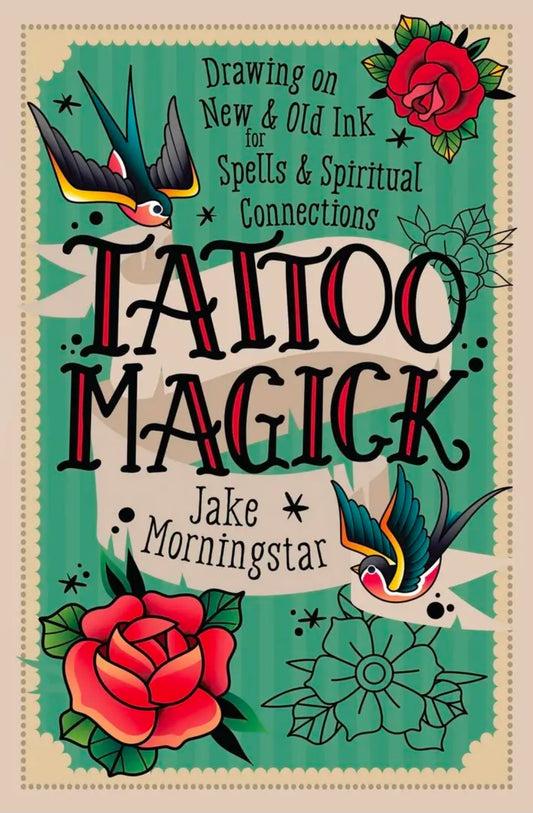 Tattoo Magick