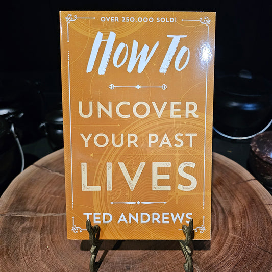 How To Uncover Your Past Lives